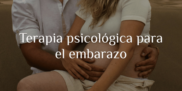 Terapia psicologica para el embarazo